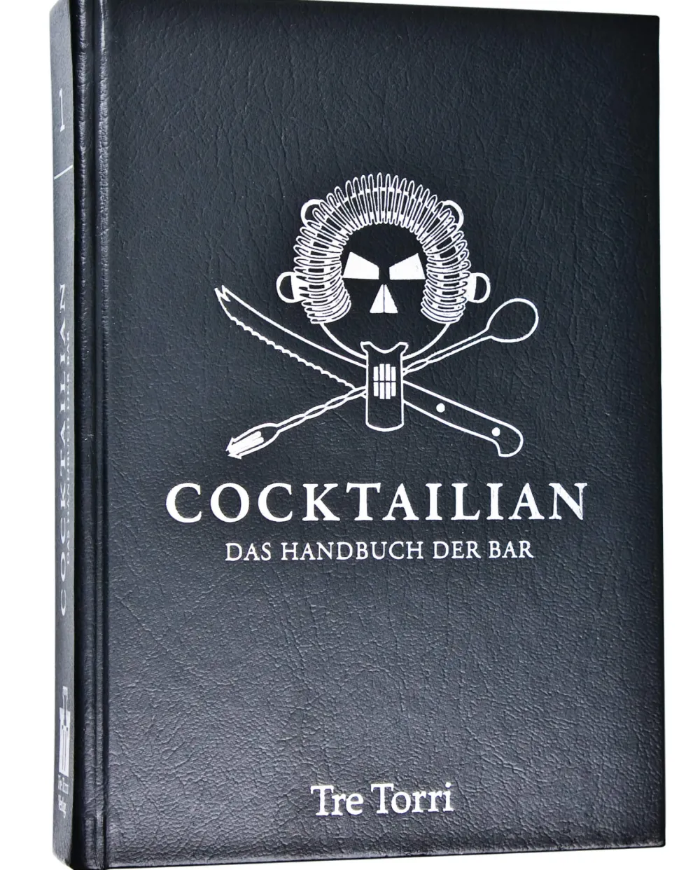 Barstuff Cocktailian - Das Handbuch der Bar 1