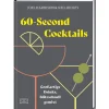 Barstuff 60-Second Cocktails